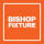 Bishop Fixture