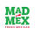 Mad Mex Fresh Mexican