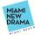 Miami New Drama